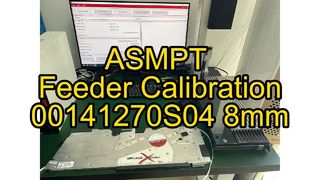 00141270S04 8mm ASMPT SMT Feeder Calibration #smt #feeder #asmpt