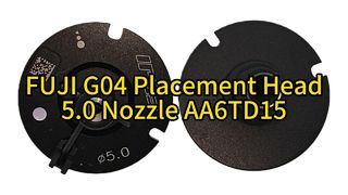 Μεγιστοποίηση απόδοσης: FUJI G04 Head 5.0 με ακροφύσιο AA6TD15 | Αναβάθμιση επιλογής και θέσης SMT #smt #fuji