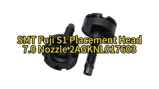 R28-070-365-F Ακροφύσιο Fuji S1 Series 7.0 | Απόλυτη ακρίβεια για τοποθέτηση SMT υψηλής ταχύτητας #smt