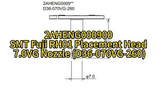 2AHENG000900 SMT Fuji RH01 Κεφαλή τοποθέτησης 7.0VG ακροφύσιο (D36-070VG-260) #smt #smtmachine #nozzle