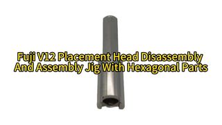 Fuji V12 τοποθέτησης κεφαλής αποσυναρμολόγησης και συναρμολόγησης με εξαγωνικά μέρη #smt #fuji #smtmachine