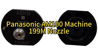Panasonic AM100 Machine 199M Nozzle (N610156294AC) Για SMT Pick And Place Machines #smt #nozzle