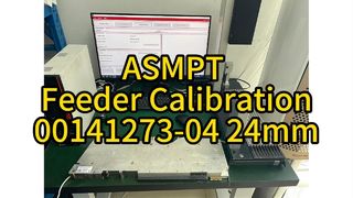 00141273-04 24mm ASMPT SMT Feeder Calibration #smt #feeder #smtmachine