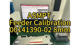 00141390-02 8mm ASMPT SMT Feeder Calibration #smt #feeder #asmpt