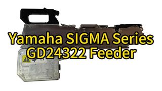 GD24322 SMT Τροφοδότης σειράς Yamaha SIGMA – Ακρίβεια βαρέως τύπου για παραγωγή SMT!